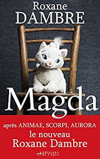  Juste un Livre - couverture du livre Magda de Roxane Dambre